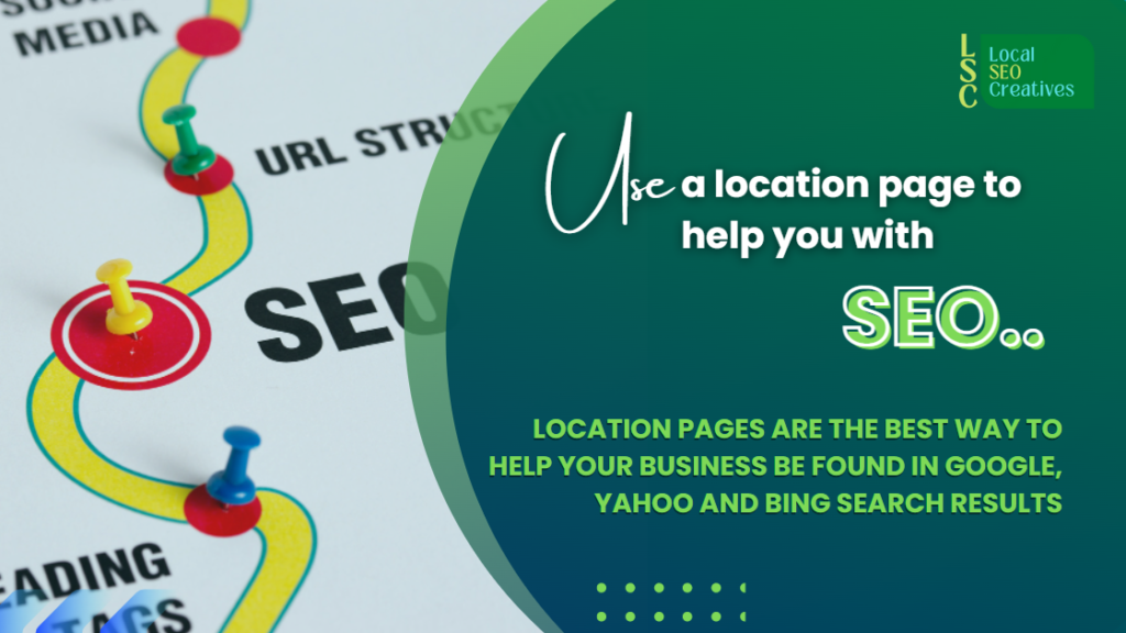 Location page help local SEO ranking