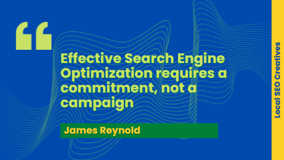 best seo quote by James Reynold