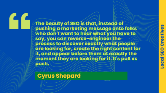 best seo quote by Cyrus Shepard